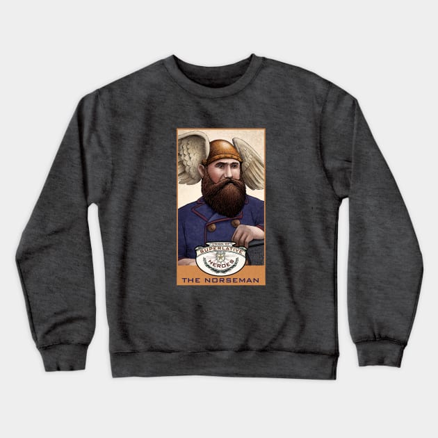 The Norseman Crewneck Sweatshirt by ChetArt